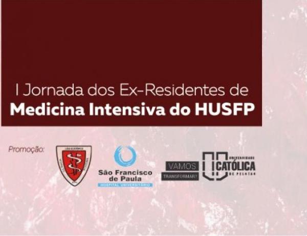 Medicina da UCPel realiza a I Jornada dos Ex-Residentes do HUSFP