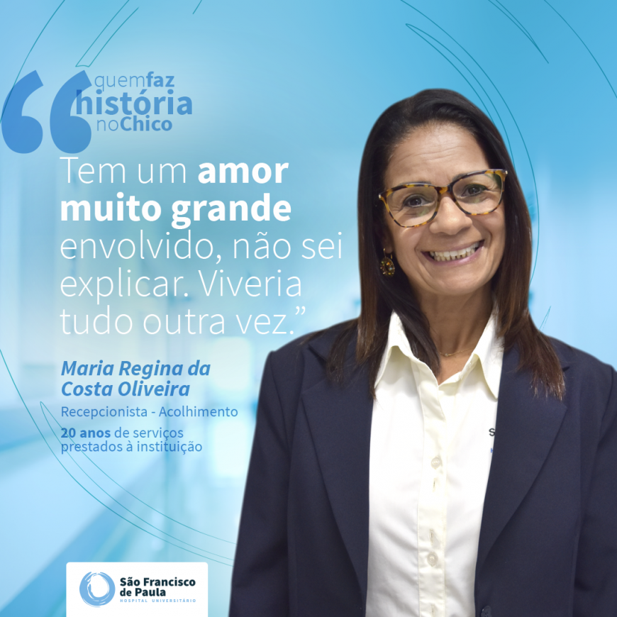 Quem Faz História no Chico revela a trajetória da Recepcionista Regina Oliveira 