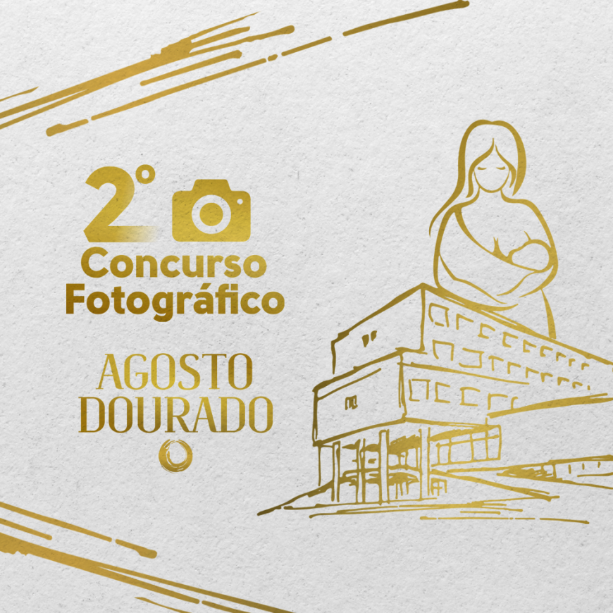 HU promove 2º Concurso Fotográfico pelo Agosto Dourado