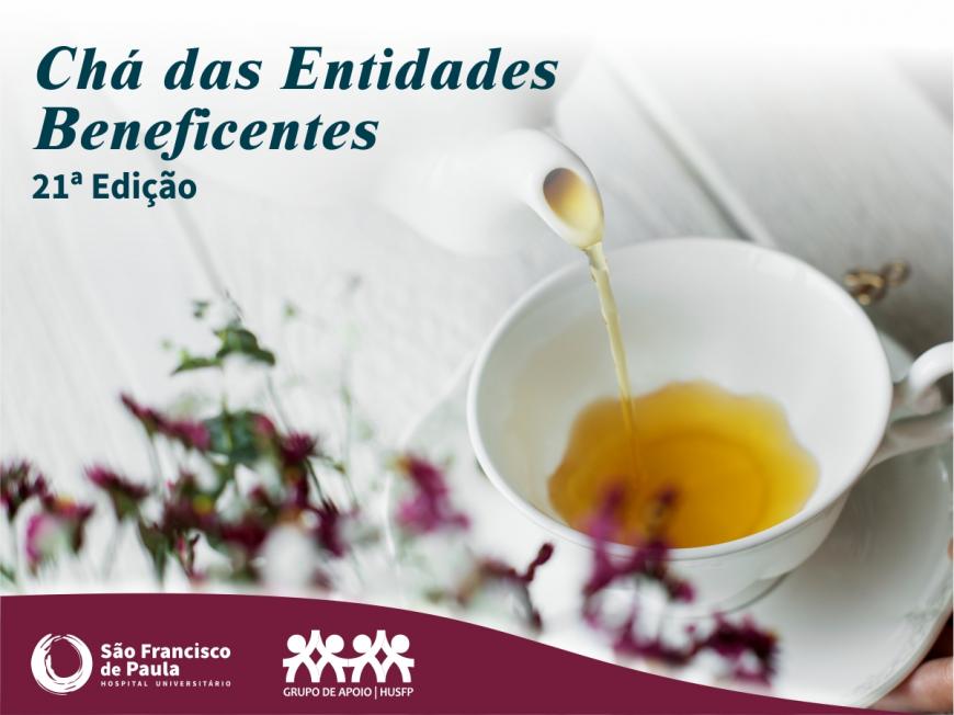 Grupo de Apoio do HU realiza 21ª Edição do Chá das Entidades Beneficentes de Pelotas