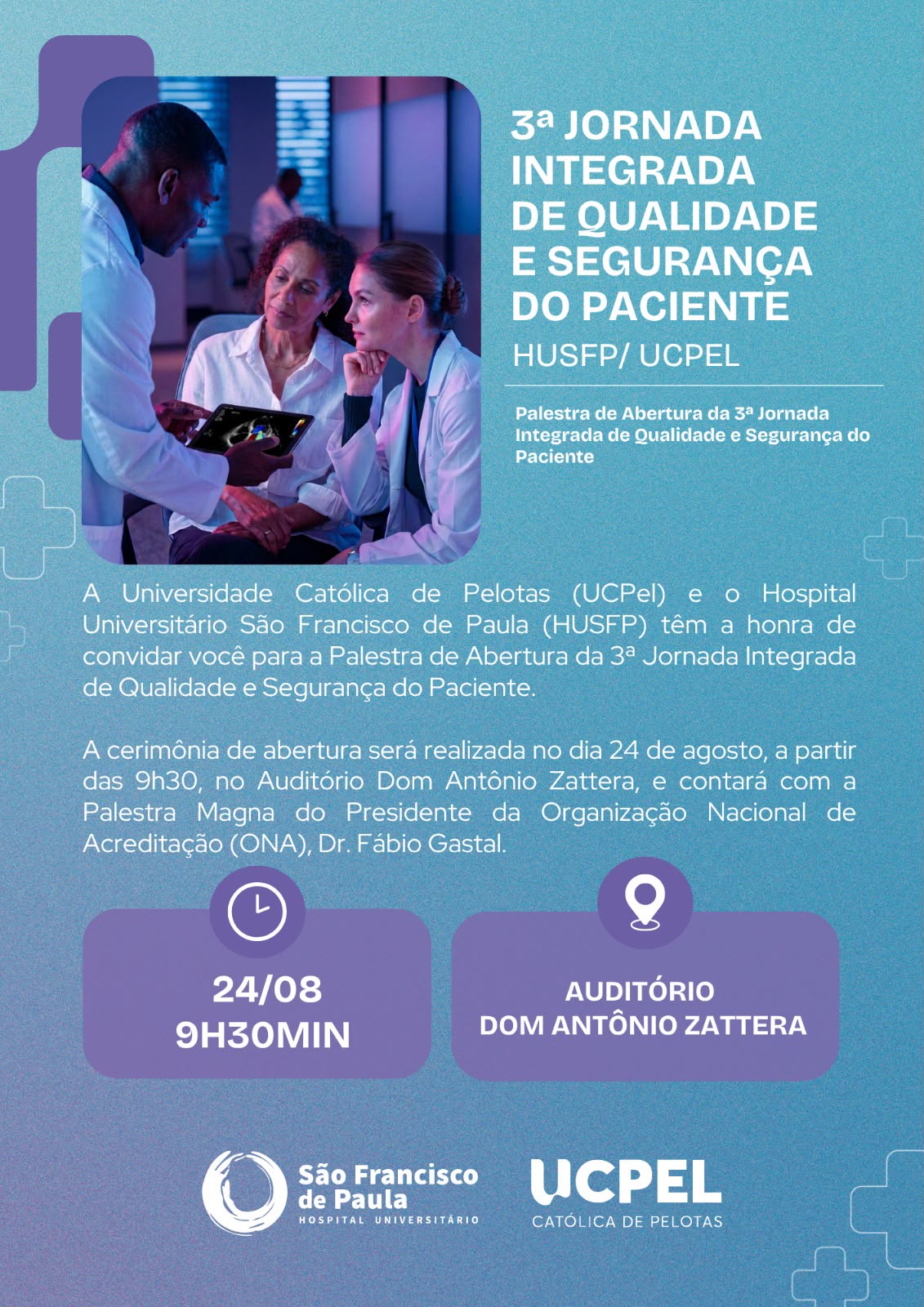 3ª Jornada Integrada de Qualidade e Segurança do Paciente